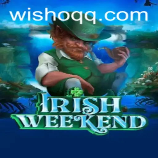 Explore the Exciting World of IrishWeekend: A Captivating Game Experience
